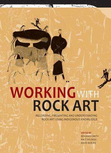 Working with rock art - SMITH,B