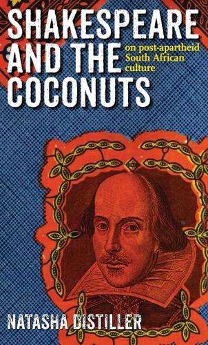 Shakespeare and the Coconuts - Natasha Distiller