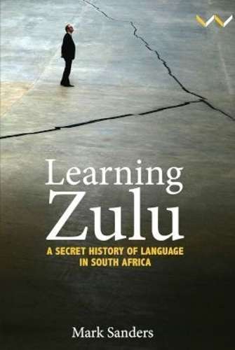 Learning Zulu - Mark Sanders
