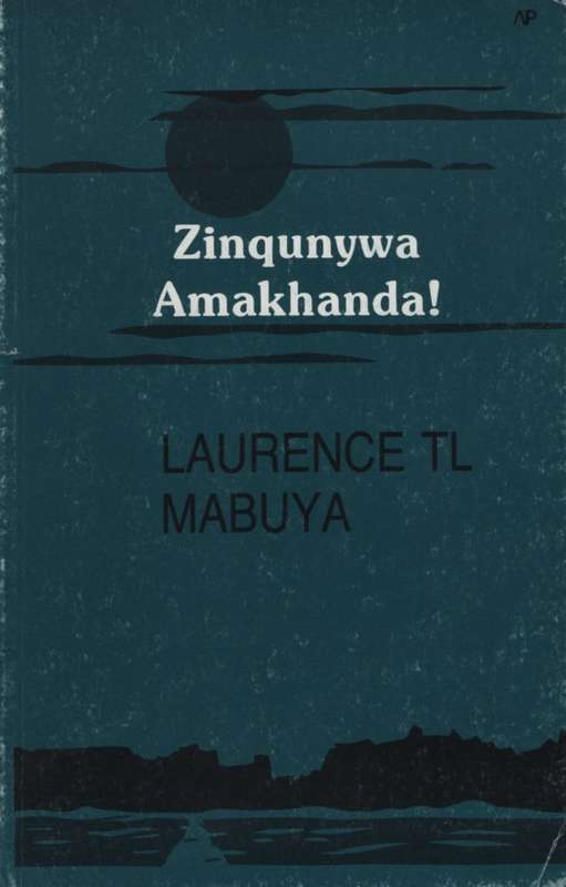 ZINQUNYWA AMAKHANDA - MABUYA,L