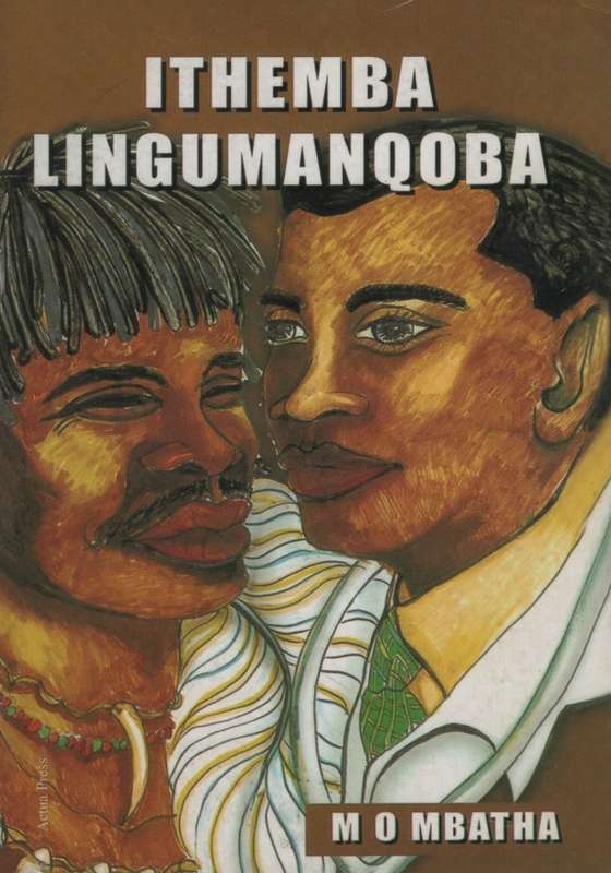 Ithemba lingumanqoba - MBATHA,M