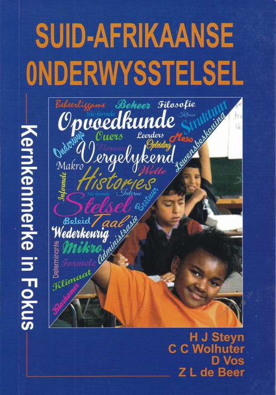 SUIDAFRIKAANSE ONDERWYSSTELSEL - STEYN,HJ
