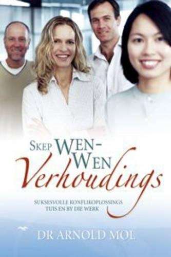 Skep wen-wen verhoudings - Arnold Mol