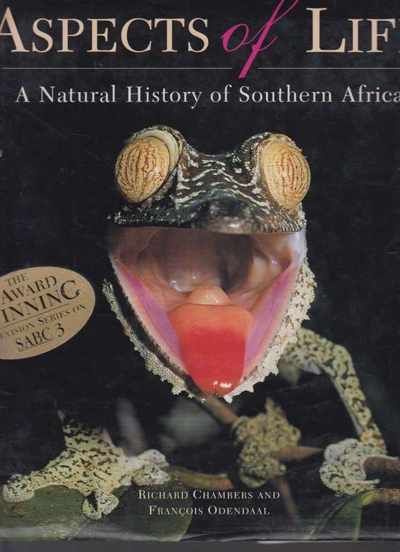 Aspects of life a natural history of Southern Africa SECONDHAND - Richard Chambers