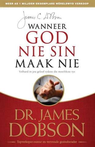 Wanneer God Nie Sin Maak Nie - James Dobson
