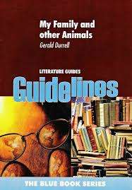 MY FAMILY & OTHER ANIMALS SG - GUIDELINES