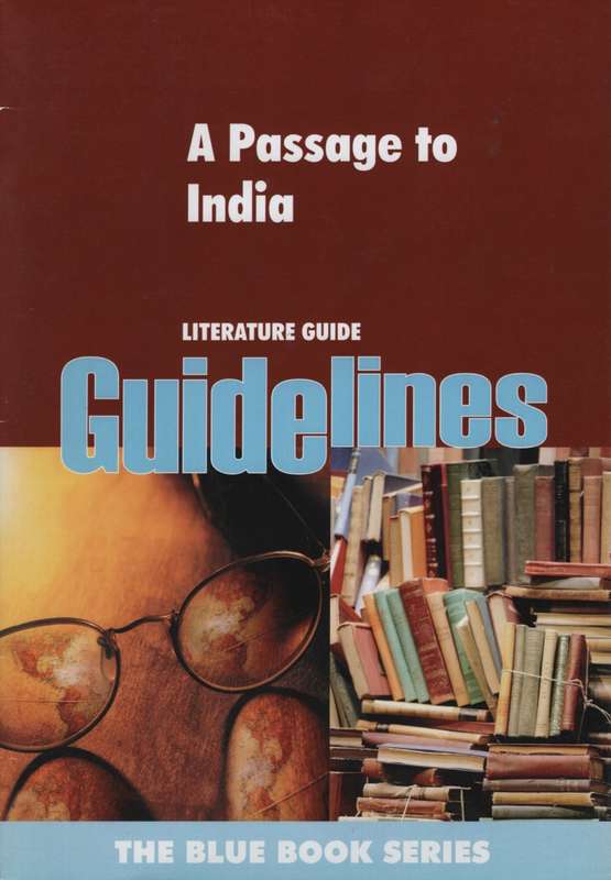 PASSAGE TO INDIA SG - GUIDELINES