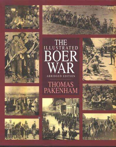 Boer War Illustrated - PAKENHAM,T