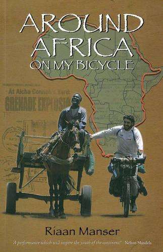 AROUND AFRICA ON MY BICYCLE SECOND HAND SECONDHAND - MANSER,R