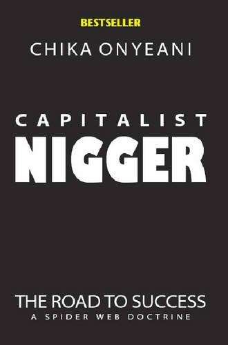 Capitalist Nigger - ONYEANI,C
