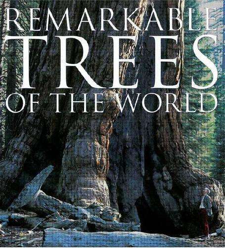 Remarkable trees of the world - Thomas Pakenham