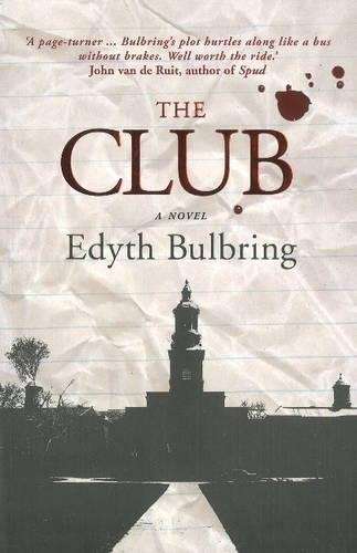 The club - Edyth Bulbring