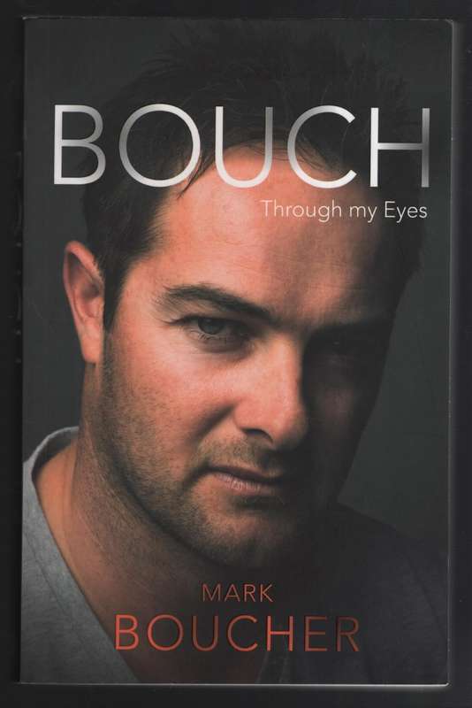 Bouch: Through My Eyes SECONDHAND - Boucher, Mark