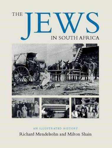 The Jews in South Africa - MENDELSOHN,R