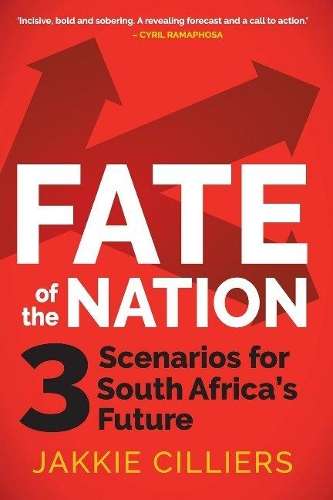 Fate of the nation - CILLIERS,J