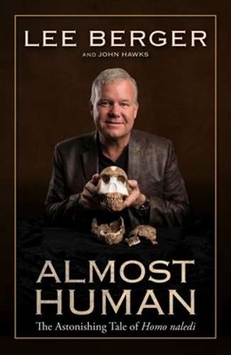 Almost human - Lee Berger