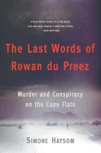 The last words of Rowan du Preez - HAYSOM,S
