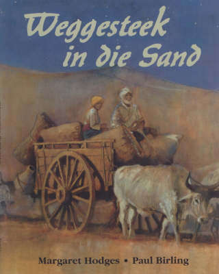 WEGGESTEEK IN DIE SAND - HODGES,M