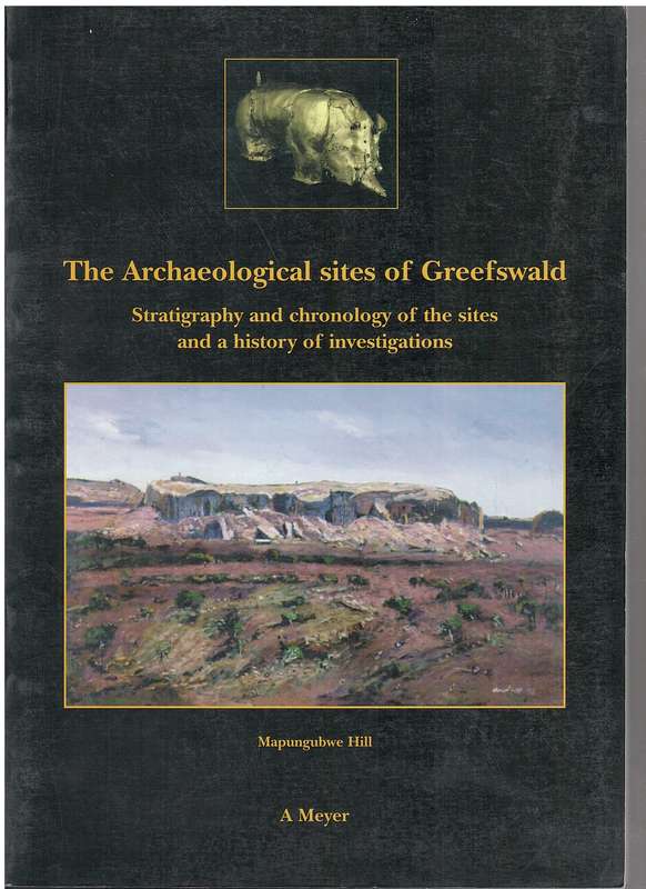ARCHAEOLOGICAL SITES OF GREEFSWALD - MEYER,A