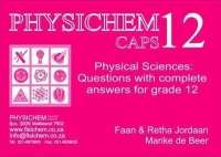 Physichem 12 CAPS: Gr 12 - Faan Jordaan