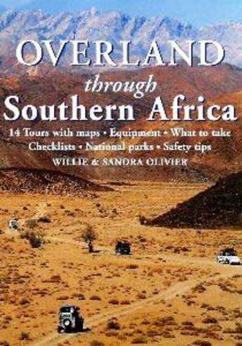 Overland Through Southern Africa - OLIVIER,W