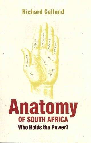 Anatomy of South Africa - Richard Calland