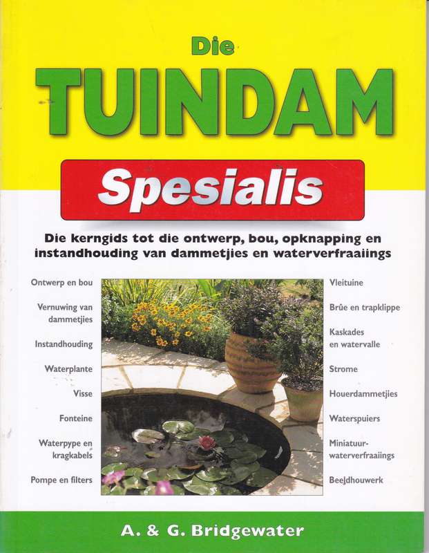 Die Tuindamspesialis - BRIDGEWATER,A
