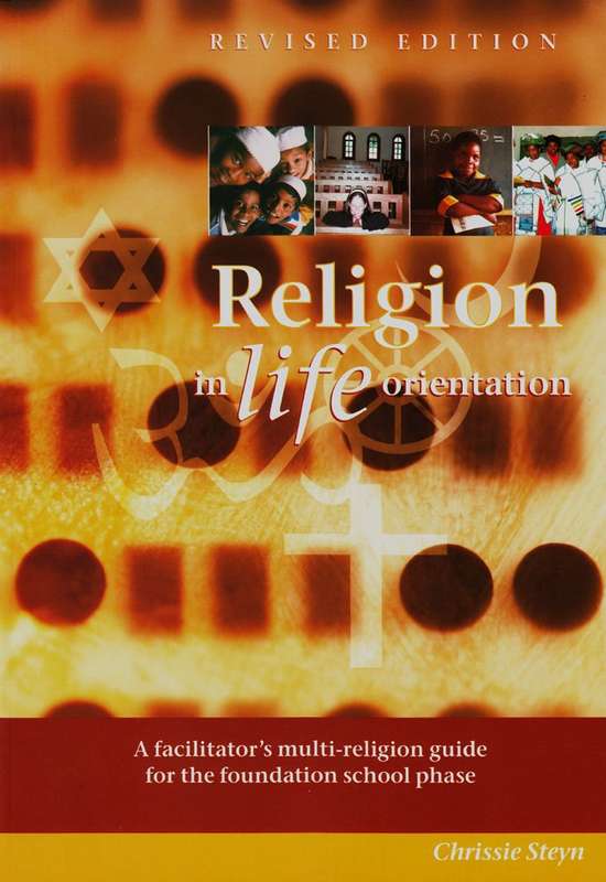 Religion in life orientation - STEYN,C