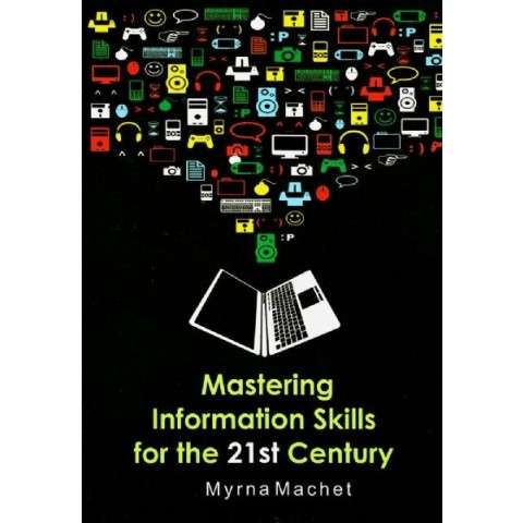 MASTERING INFO SKILLS FOR THE 21ST 2H SECONDHAND - MACHET,M