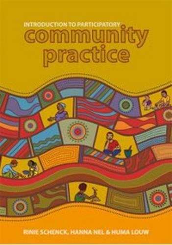 Introduction to Participatory Community Practice - C. J. R. Schenck