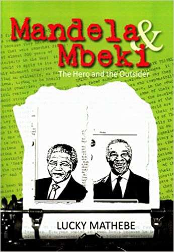 Mandela & Mbeki - Lucky Mathebe