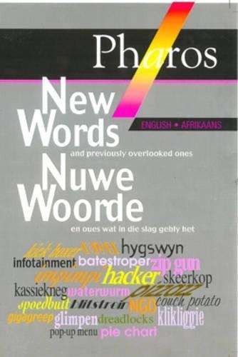 New Words and Previously Overlooked Ones: English-Afrikaans - DUPLESSIS,M