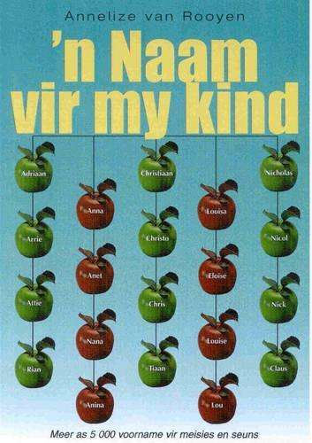 \Naam Vir My Kind - N"