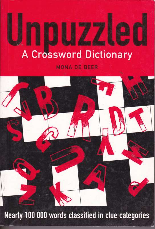 UNPUZZLED A CROSSWORD DICT SECONDHAND - DEBEER,M