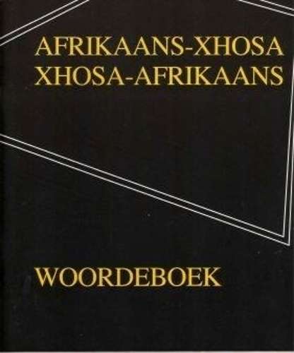 Afrikaans-Xhosa/Xhosa-Afrikaans woordeboek - PHAROS