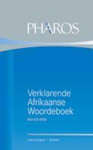 Verklarende Afrikaanse woordeboek - F.J. Labuschagne