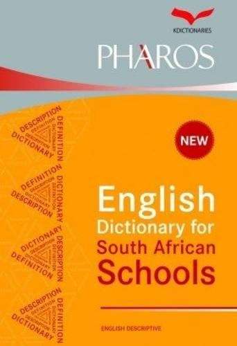 Pharos's English dictionary for South African schools - Pharos Dictionaries