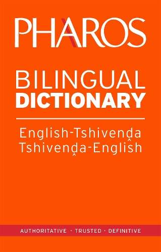 Pharos English-Tshivenda/Tshivenda-English Bilingual Dictionary - Pharos Pharos