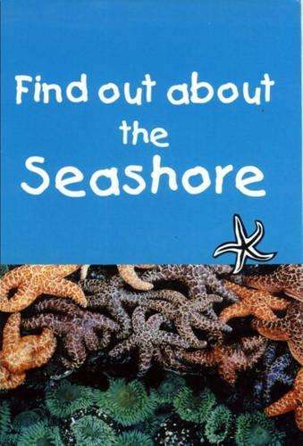 Find out about the Seashore - PEARSON