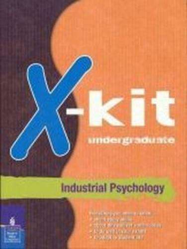 X-kit Undergraduate Industrial Psychology - A. Crafford