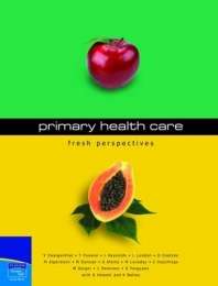 PRIMARY HEALTH CARE FRESH PERSPECTIV 2H SECONDHAND - ZWEIGENTHAL,V