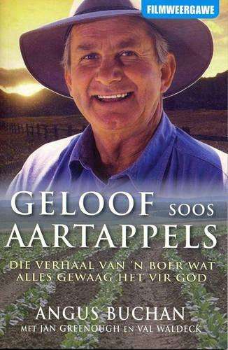 Geloof Soos Aartappels - Angus Buchan