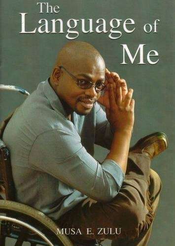 The Language of me - Musa Zulu