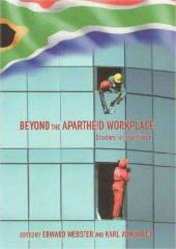 Beyond the Apartheid Workplace - Edward Webster