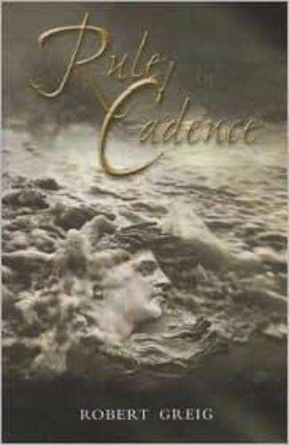 Rule of Cadence - Robert Greig