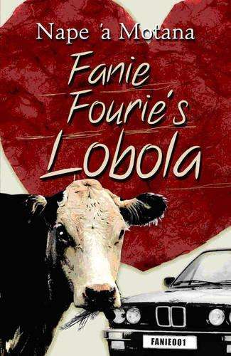 Fanie Fourie's Lobola - Nape 'A Motana