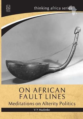 On African fault lines - V-Y Mudimbe