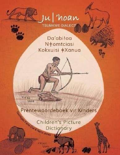 Ju/'hoan Children's Picture Dictionary - Tsemkgao Fanie Cwi