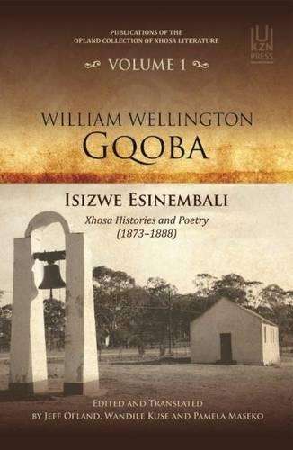 ISIZWE ESINEMBALI XHOSA HIST & POETRY SECONDHAND - GQOBA,WW