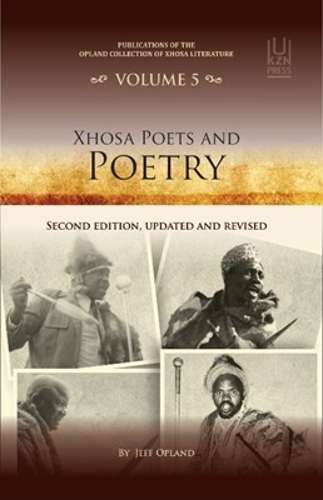 Xhosa poets and poetry - Jeff Opland